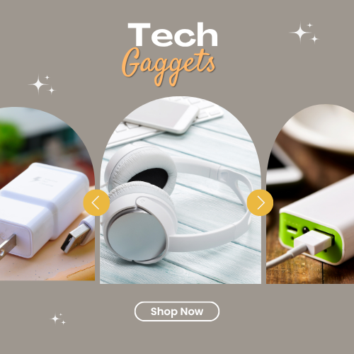 Tech Gaggets