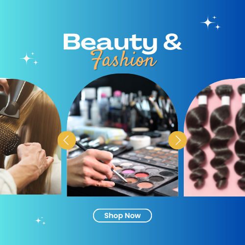Beauty & Fashion